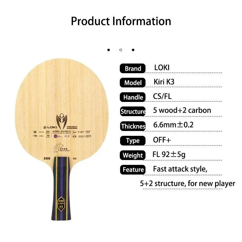 LOKI Kirin K3 Nano Carbon 7-Ply Table Tennis Blade OFF 